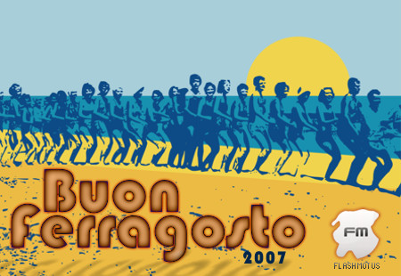 Buon ferragosto da flashmotus